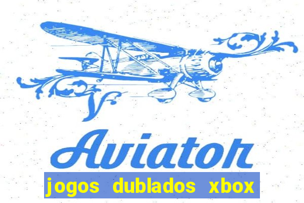 jogos dublados xbox 360 rgh download